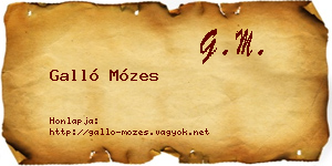 Galló Mózes névjegykártya